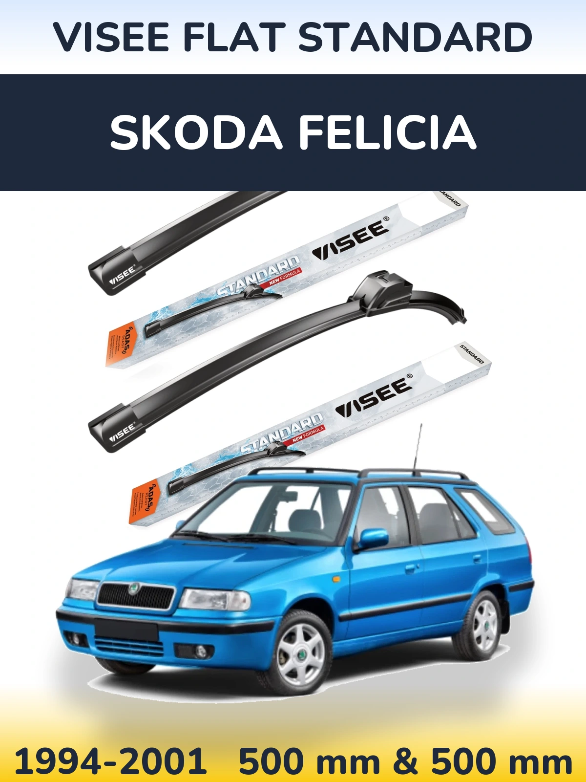 Front wiper blade set VISEE FLAT STANDARD 500 & 500 mm for Skoda Felicia 1994-2001