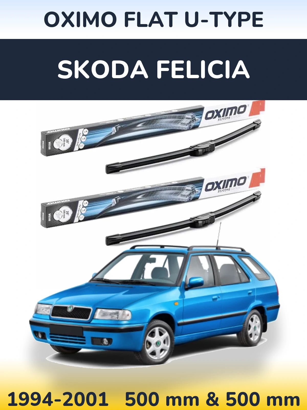 Ștergătoare Oximo Flat U-type pentru Skoda Felicia