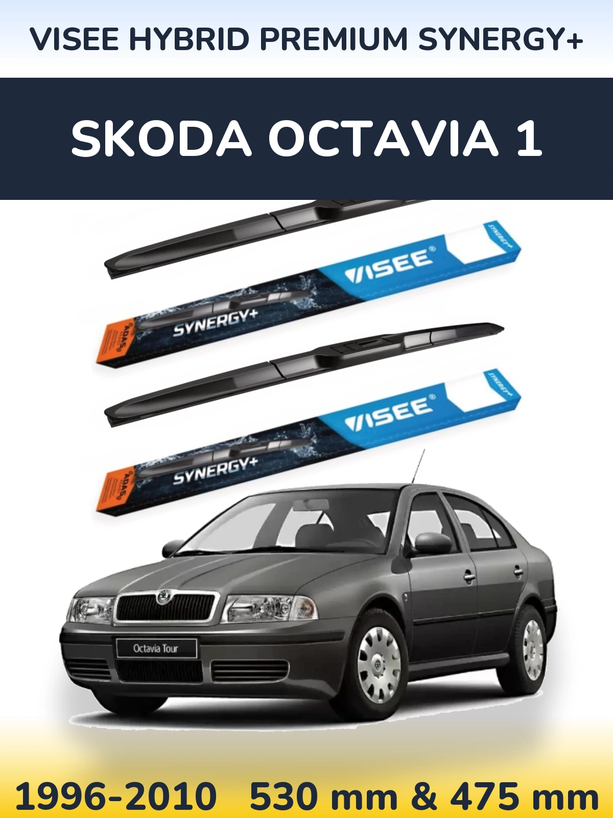 Ștergătoare VISEE HYBRID PREMIUM SYNERGY+ pentru Skoda Octavia 1