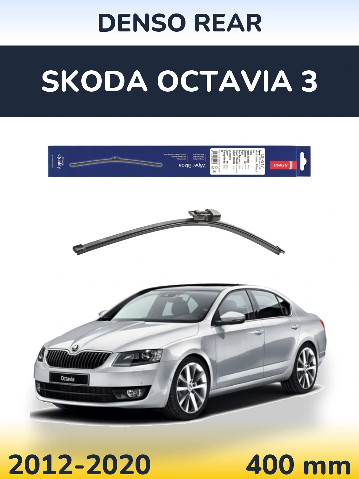 Ștergătoare Denso Rear pentru Skoda Octavia 3