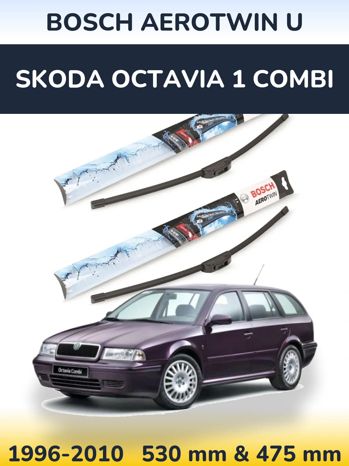 Ștergătoare BOSCH AeroTwin U pentru Skoda Octavia 1 Combi