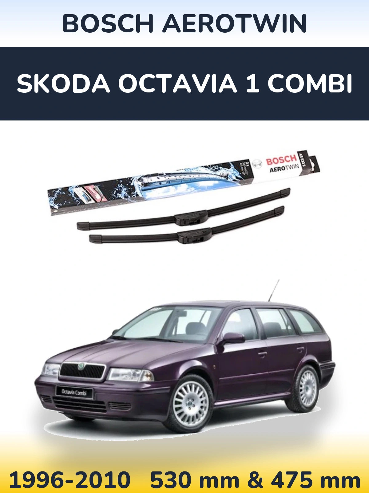 Ștergătoare BOSCH AeroTwin pentru Skoda Octavia 1 Combi