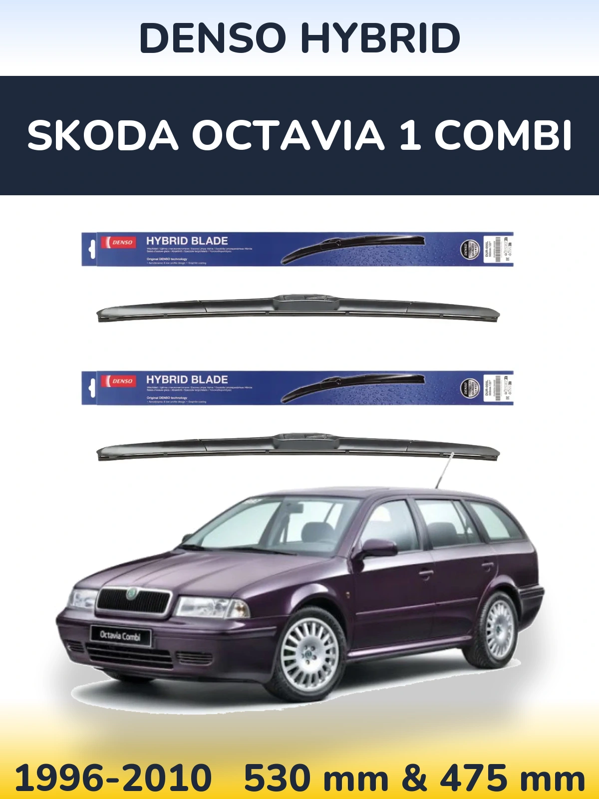 Ștergătoare Denso Hybrid pentru Skoda Octavia 1 Combi