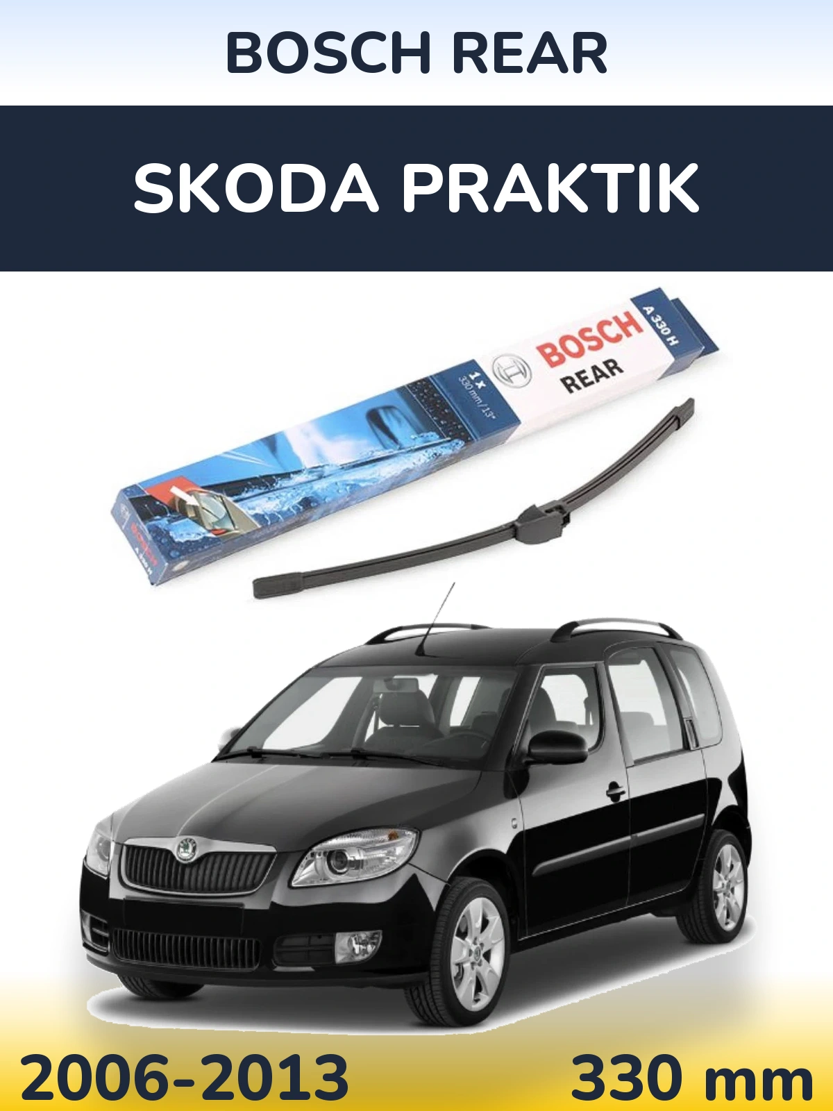 Ștergătoare BOSCH Rear pentru Skoda Praktik