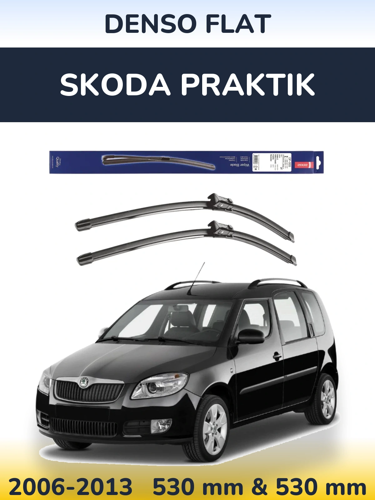 Ștergătoare Denso Flat pentru Skoda Praktik