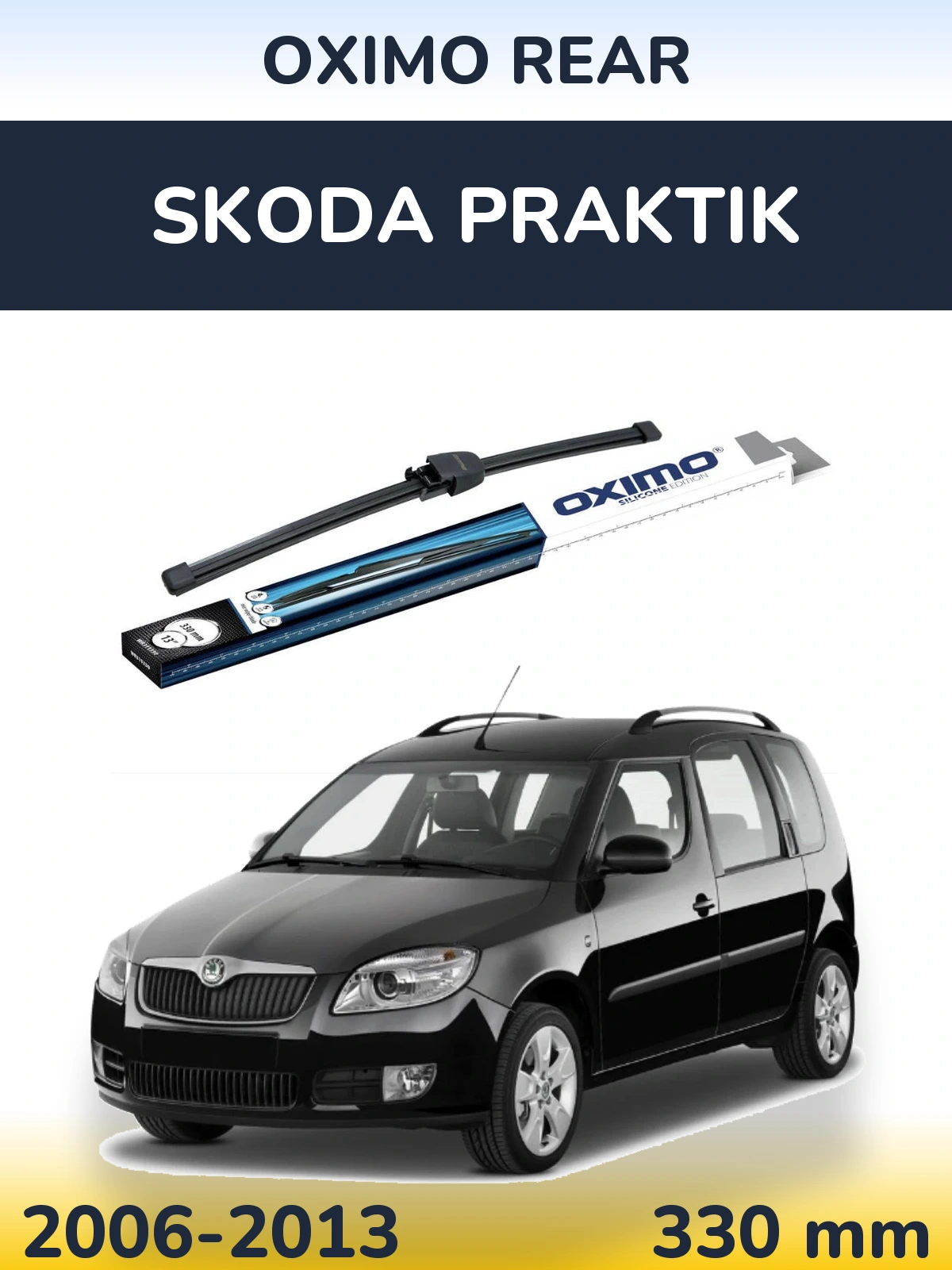 Ștergătoare Oximo Rear pentru Skoda Praktik