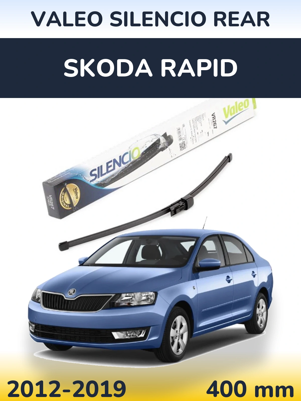 Ștergătoare Valeo Silencio Rear pentru Skoda Rapid