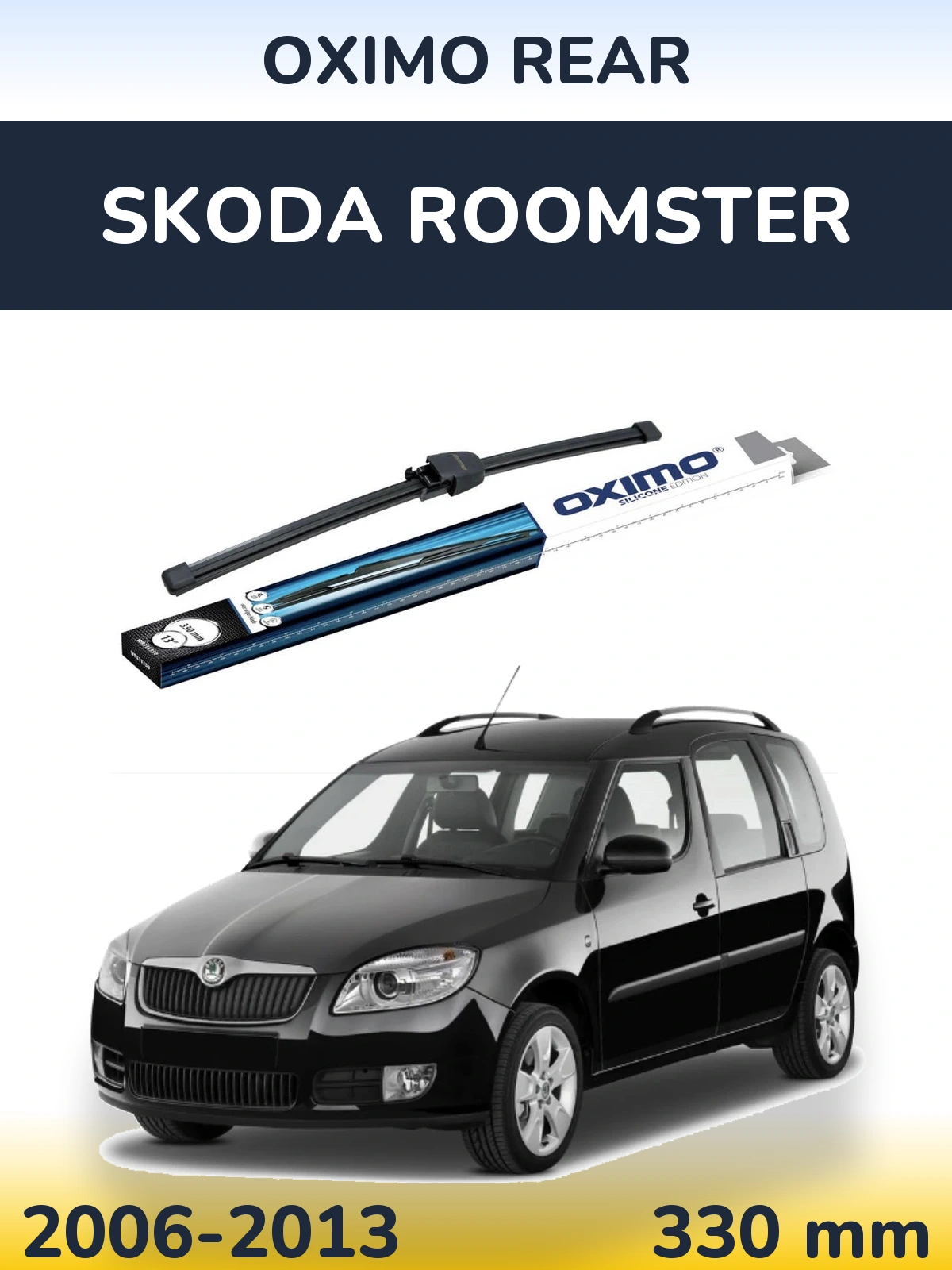 Ștergătoare Oximo Rear pentru Skoda Roomster