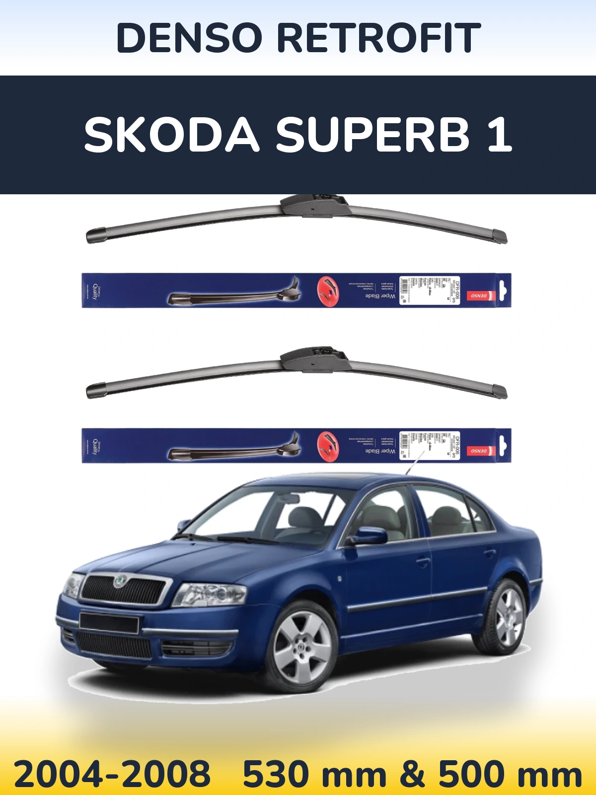 Ștergătoare Denso Retrofit pentru Skoda Superb 1