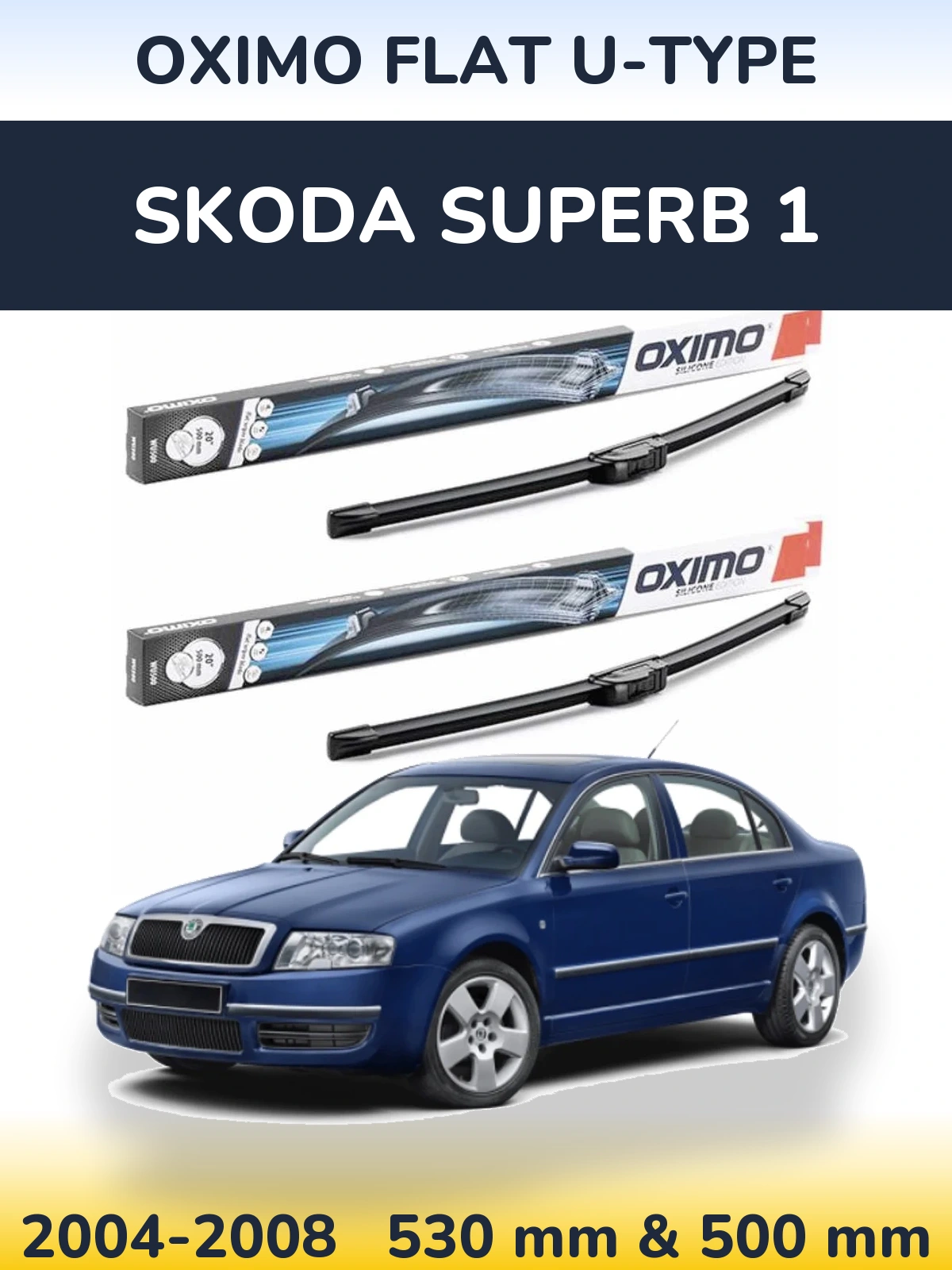 Ștergătoare Oximo Flat U-type pentru Skoda Superb 1