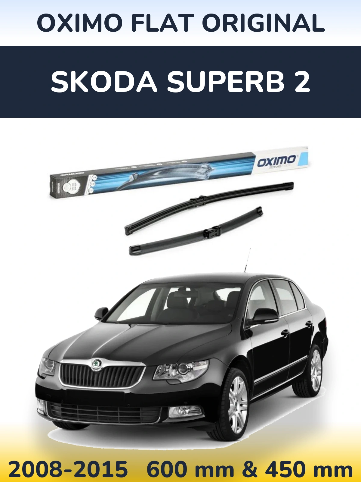 Комплект передних дворников Oximo Flat Original 600 & 450 мм для Skoda Superb 2 2008-2015