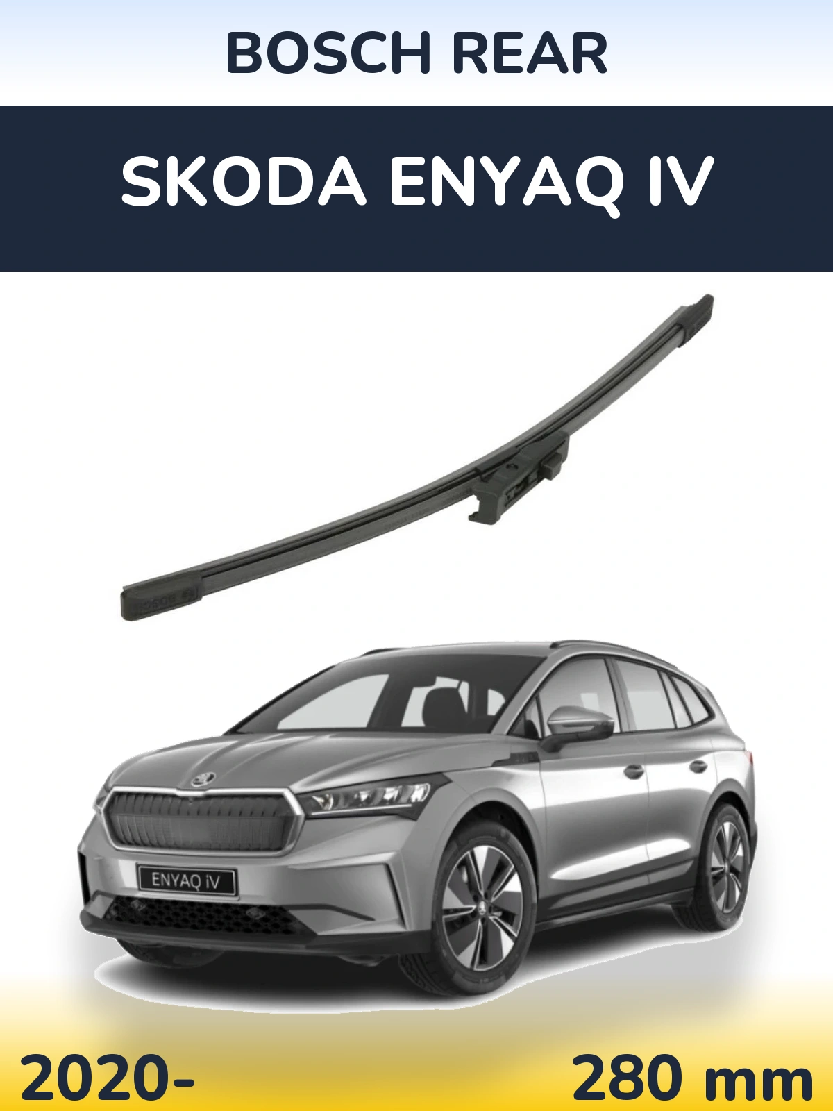 Ștergătoare BOSCH Rear pentru Skoda Enyaq iV