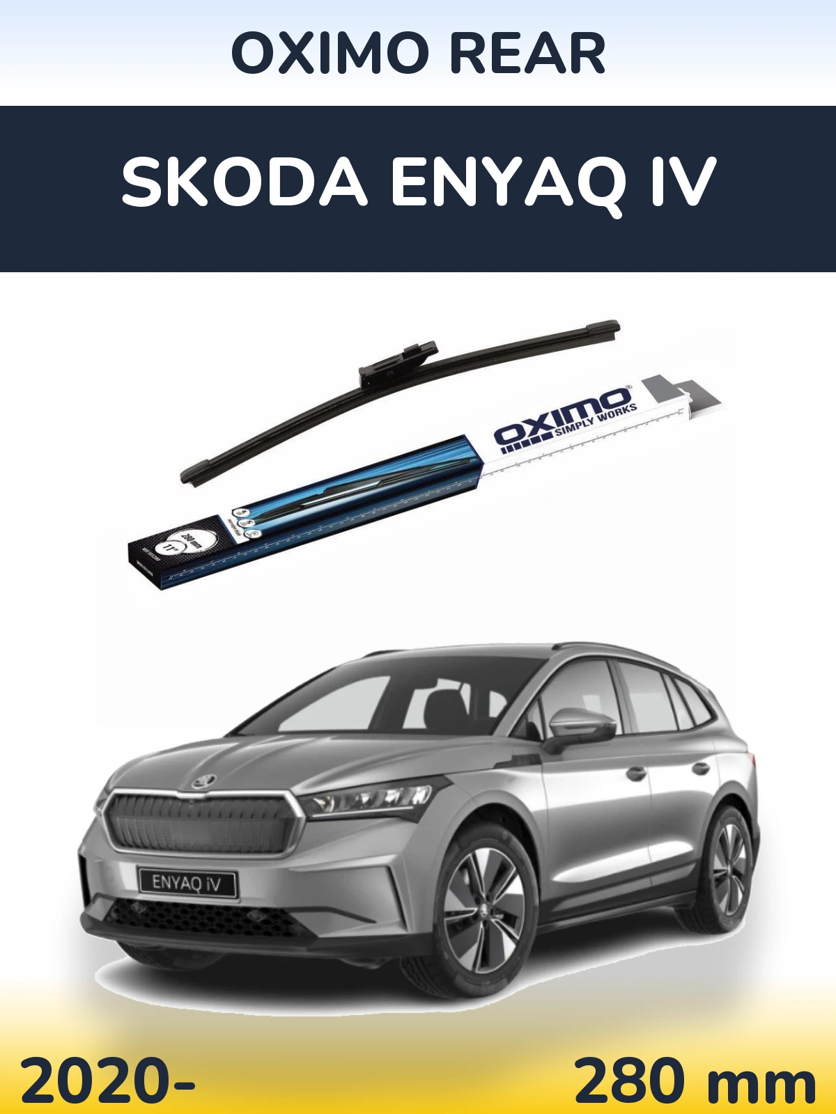 Ștergătoare Oximo Rear pentru Skoda Enyaq iV
