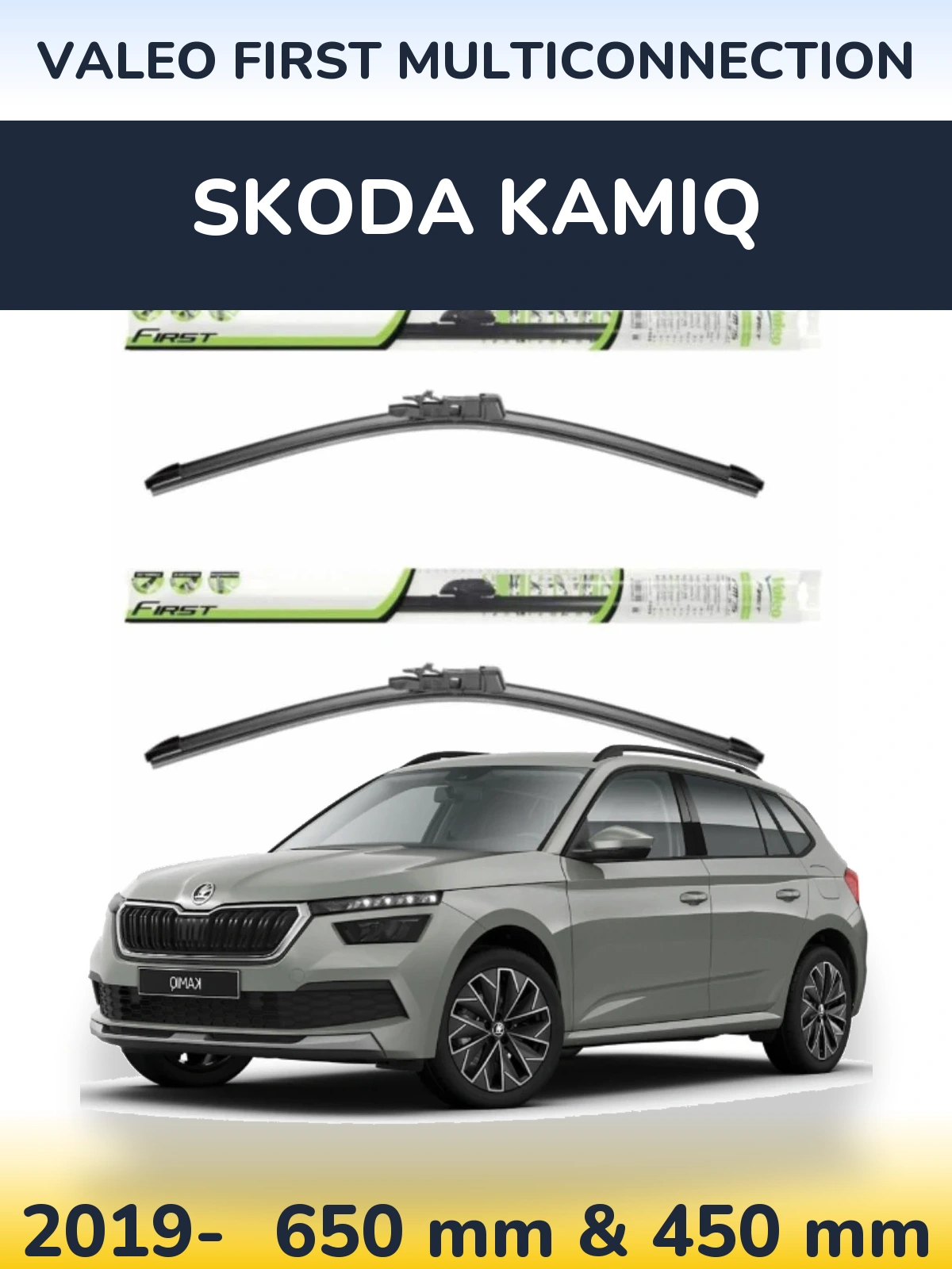 Ștergătoare Valeo First MultiConnection pentru Skoda Kamiq
