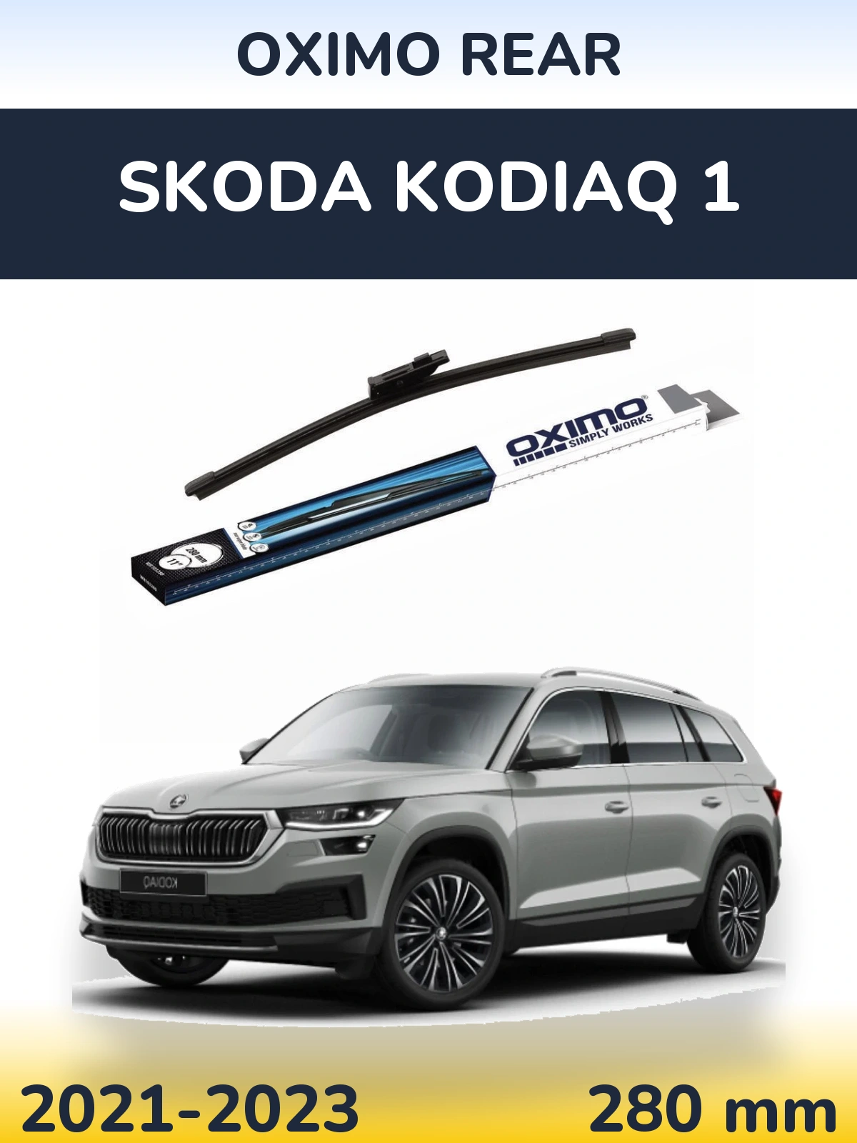 Ștergătoare Oximo Rear pentru Skoda Kodiaq 1