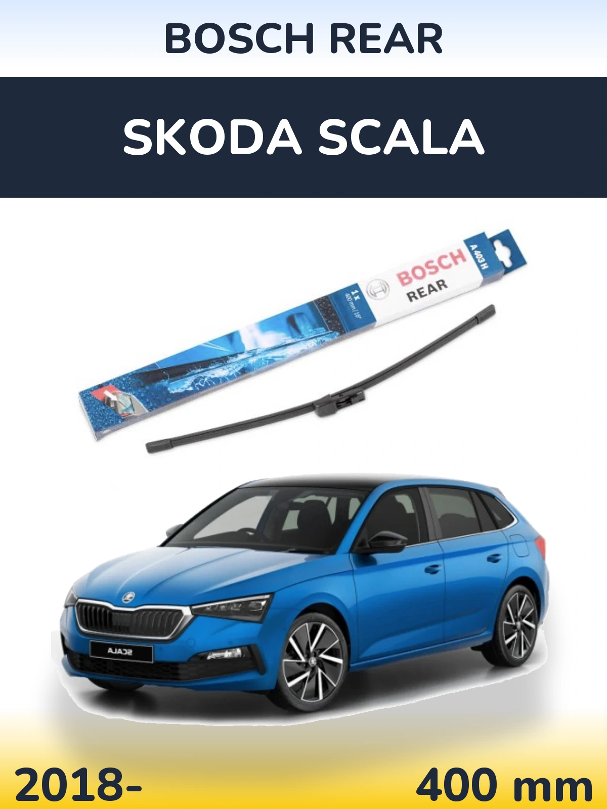 Ștergătoare BOSCH Rear pentru Skoda Scala