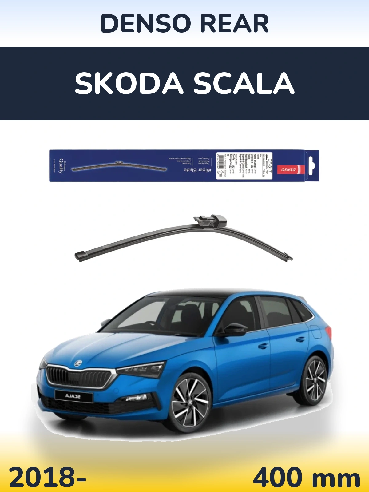 Ștergătoare Denso Rear pentru Skoda Scala