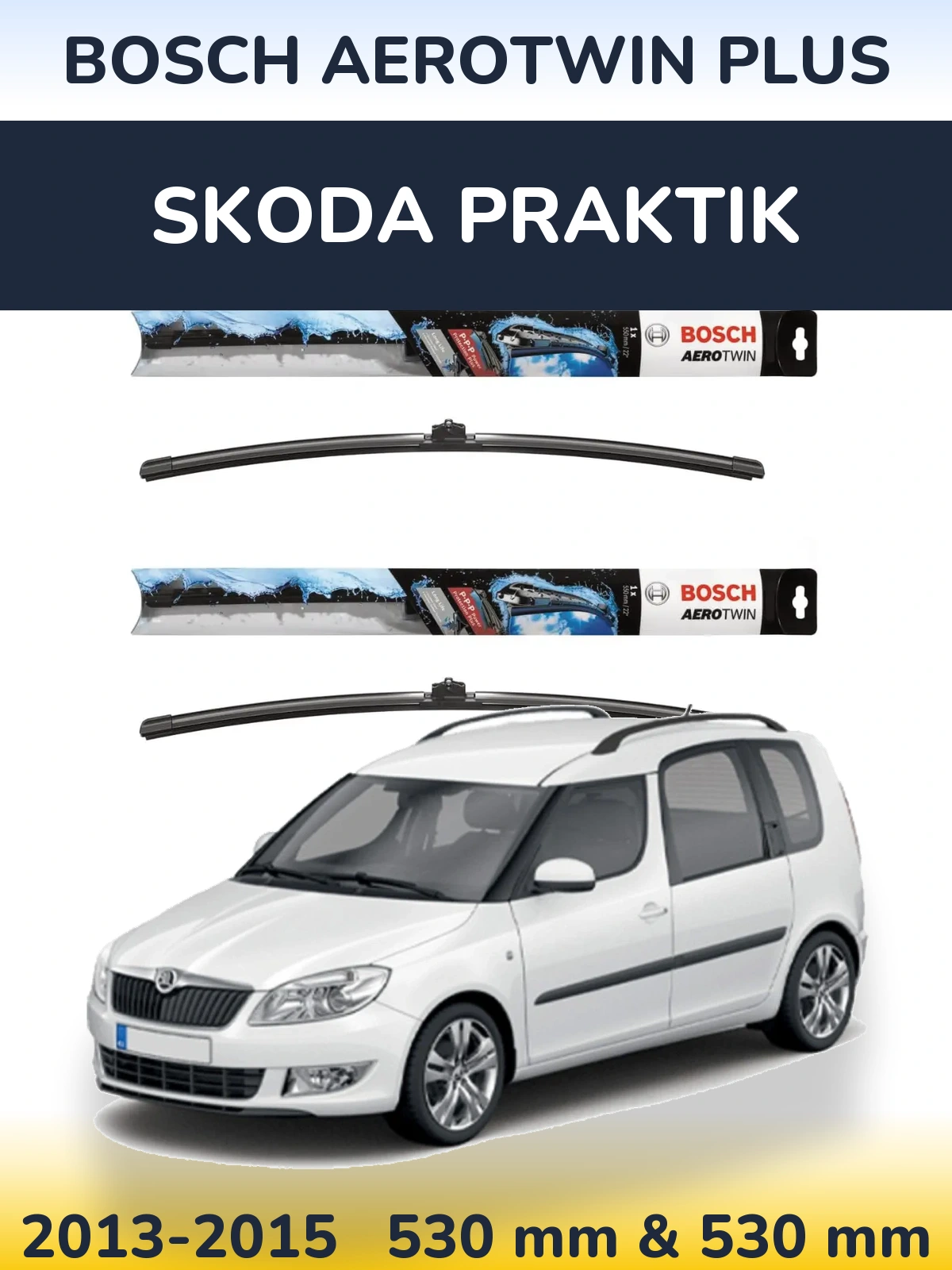 Ștergătoare BOSCH AeroTwin Plus pentru Skoda Praktik