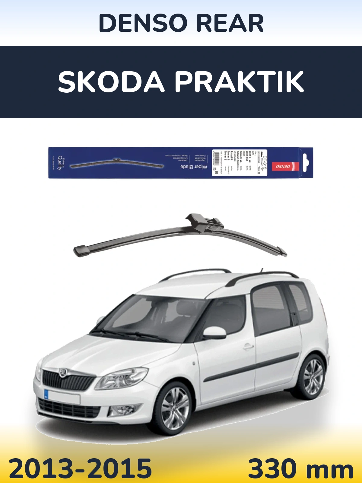 Ștergătoare Denso Rear pentru Skoda Praktik