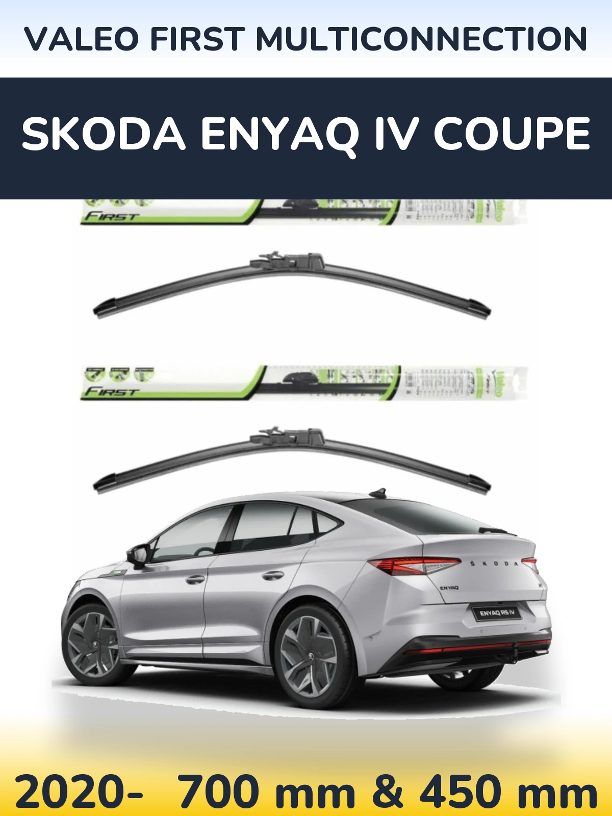 Ștergătoare Valeo First MultiConnection pentru Skoda Enyaq iV Coupe