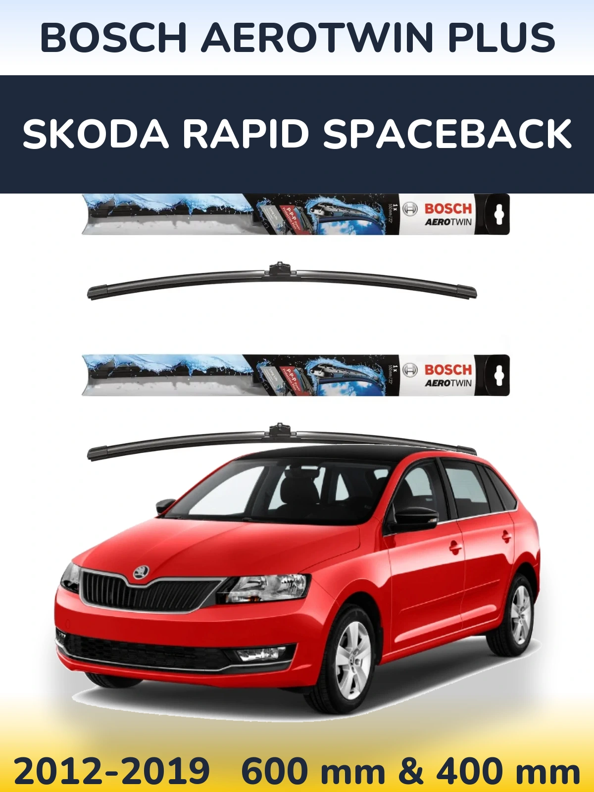 Ștergătoare BOSCH AeroTwin Plus pentru Skoda Rapid Spaceback
