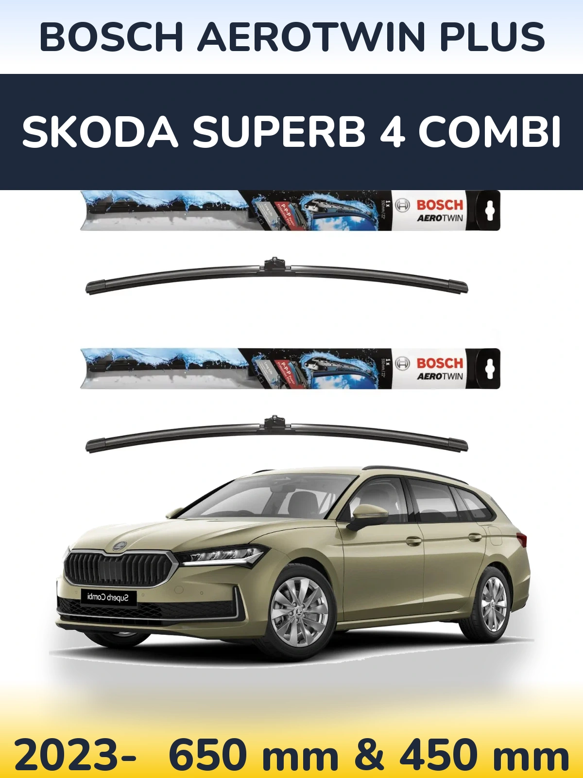 Ștergătoare BOSCH AeroTwin Plus pentru Skoda Superb 4 Combi