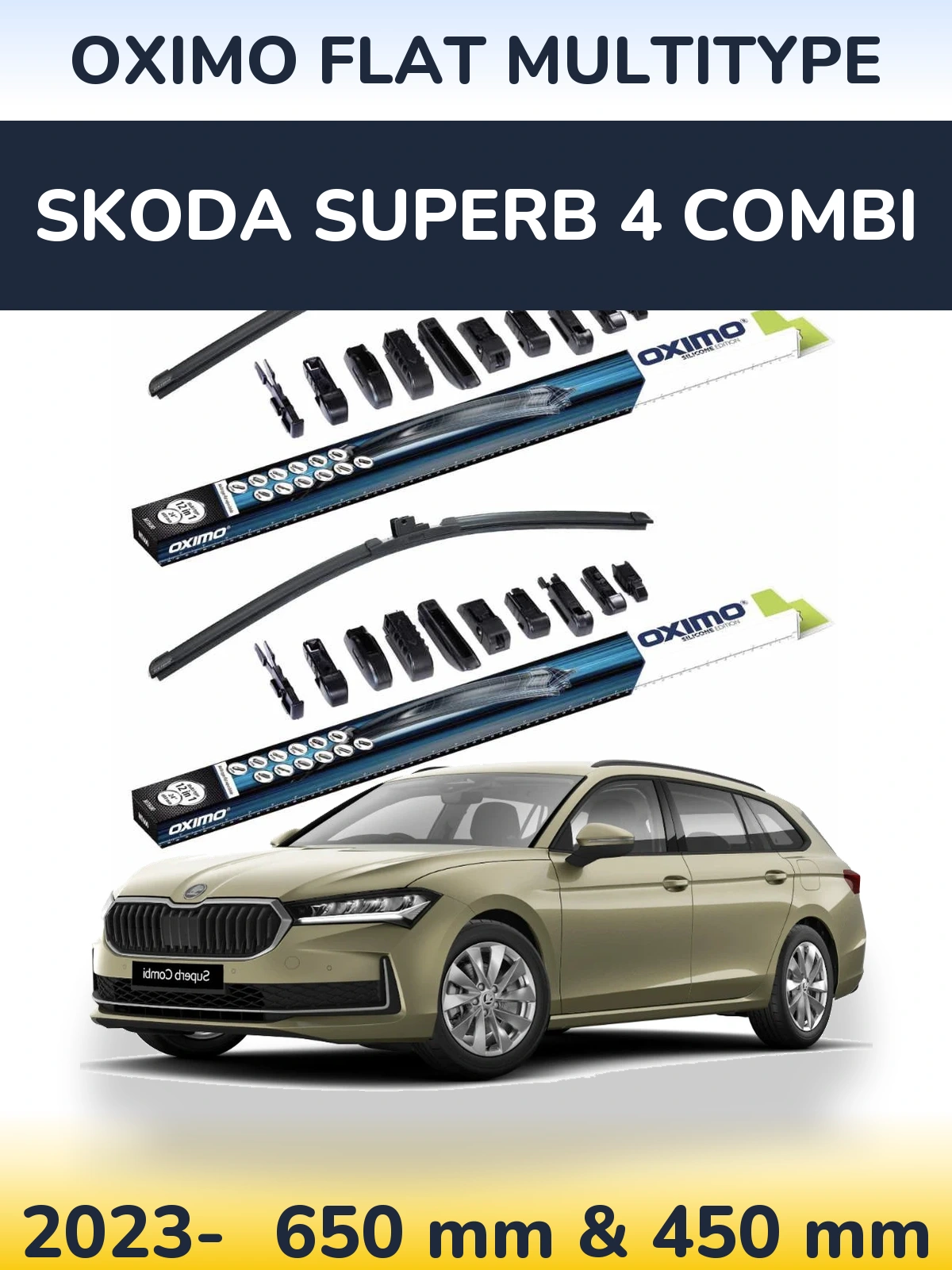 Ștergătoare Oximo Flat MultiTipe pentru Skoda Superb 4 Combi