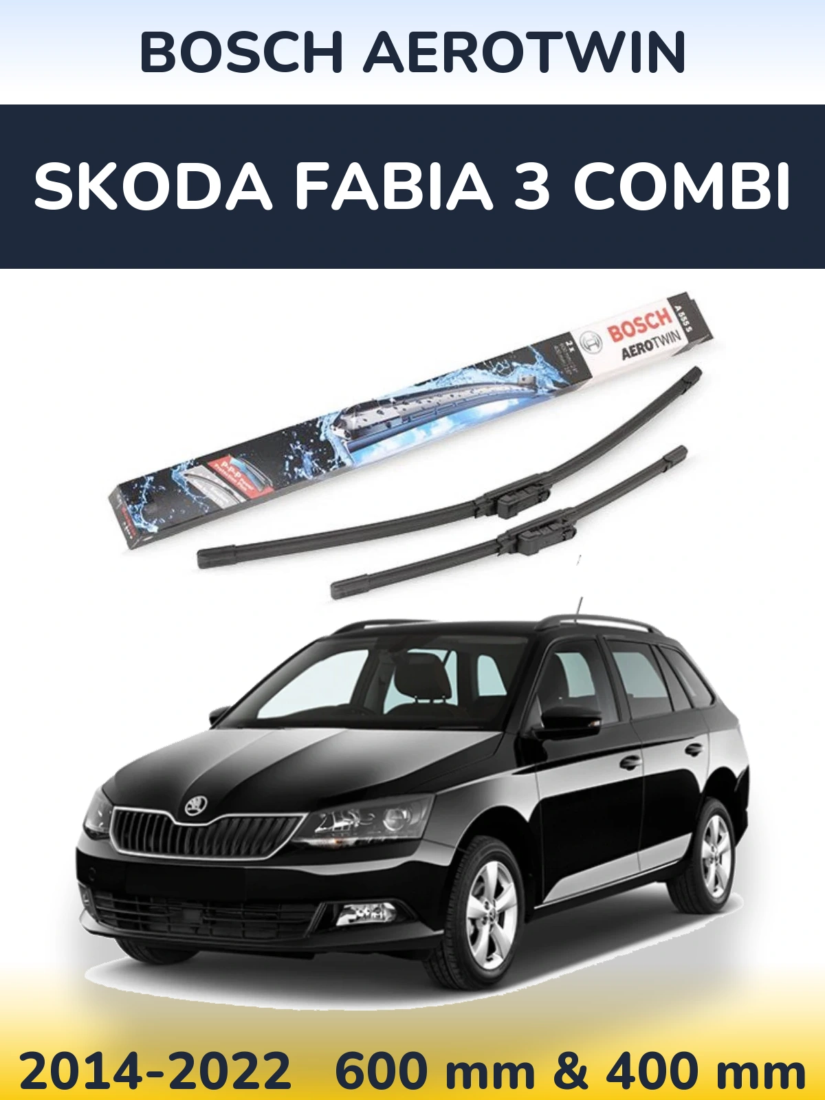 Ștergătoare BOSCH AeroTwin pentru Skoda Fabia 3 Combi