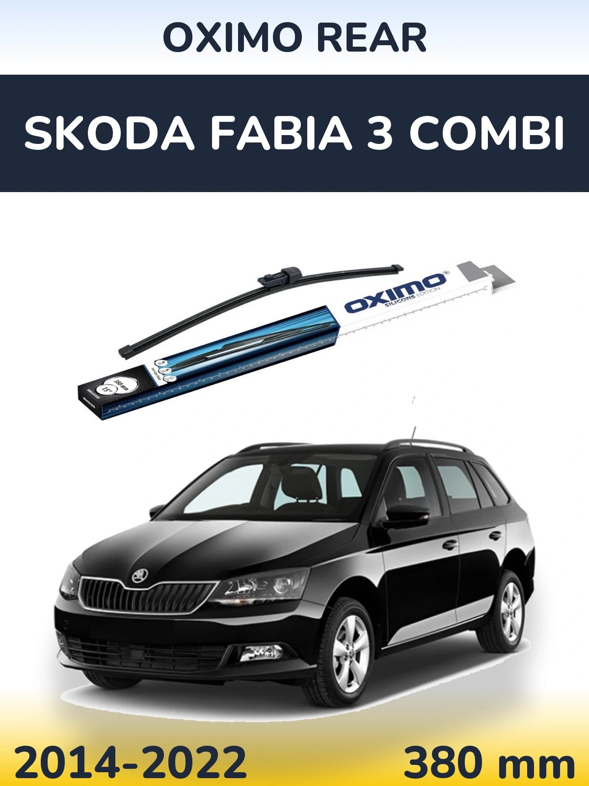 Ștergătoare Oximo Rear pentru Skoda Fabia 3 Combi