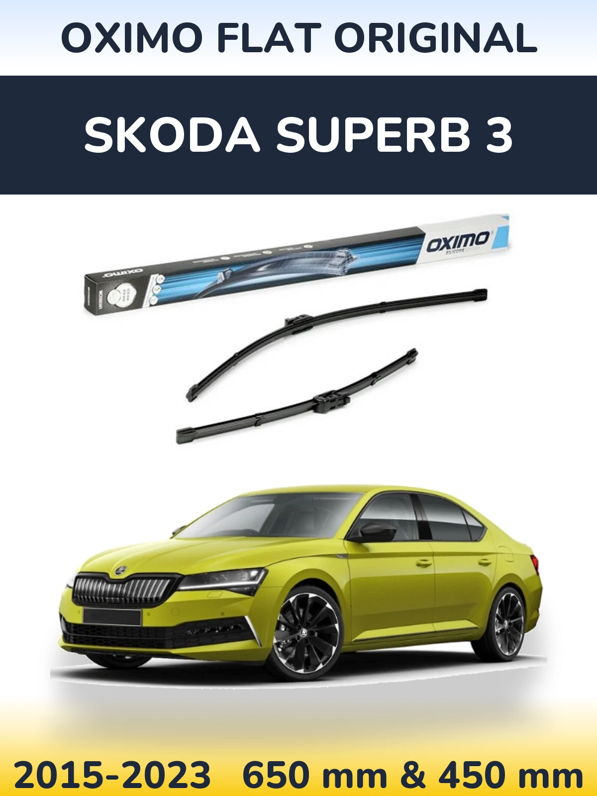Ștergătoare Oximo Flat Original pentru Skoda Superb 3