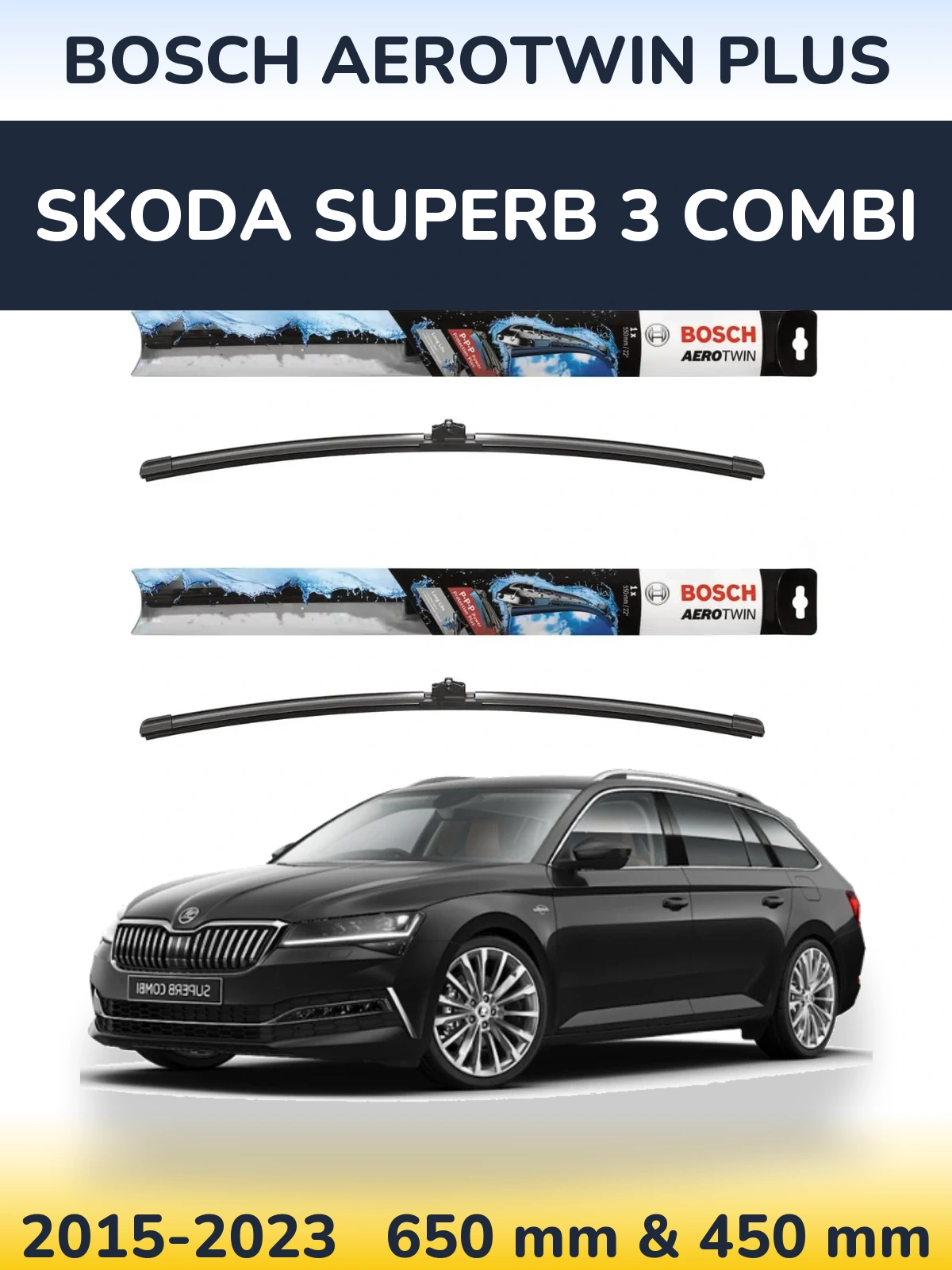 Ștergătoare BOSCH AeroTwin Plus pentru Skoda Superb 3 Combi