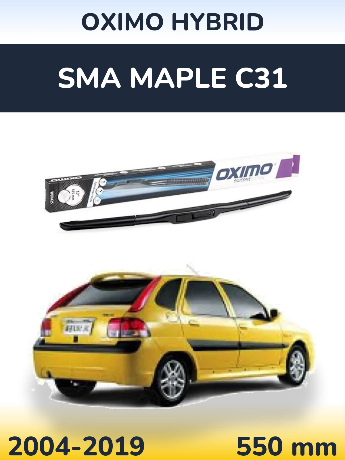 Ștergătoare Oximo Hybrid pentru SMA Maple C31