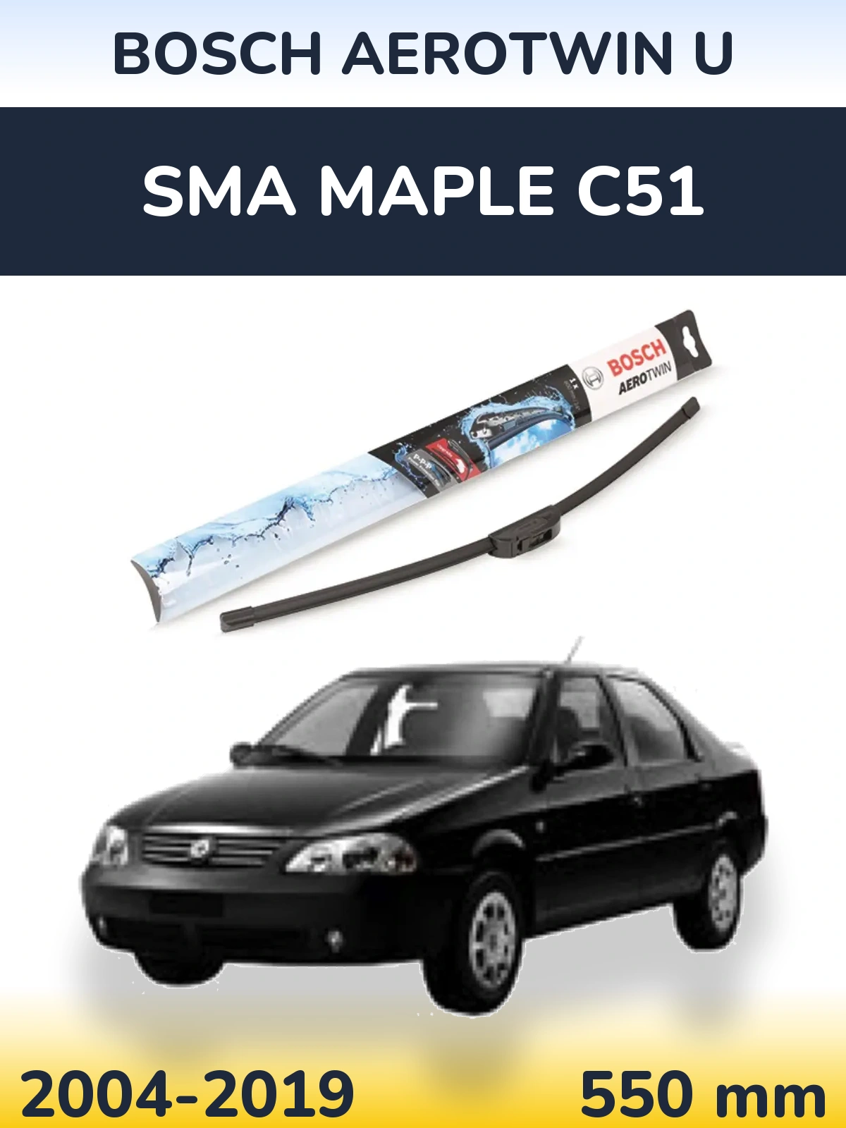 Ștergătoare BOSCH AeroTwin U pentru SMA Maple C51