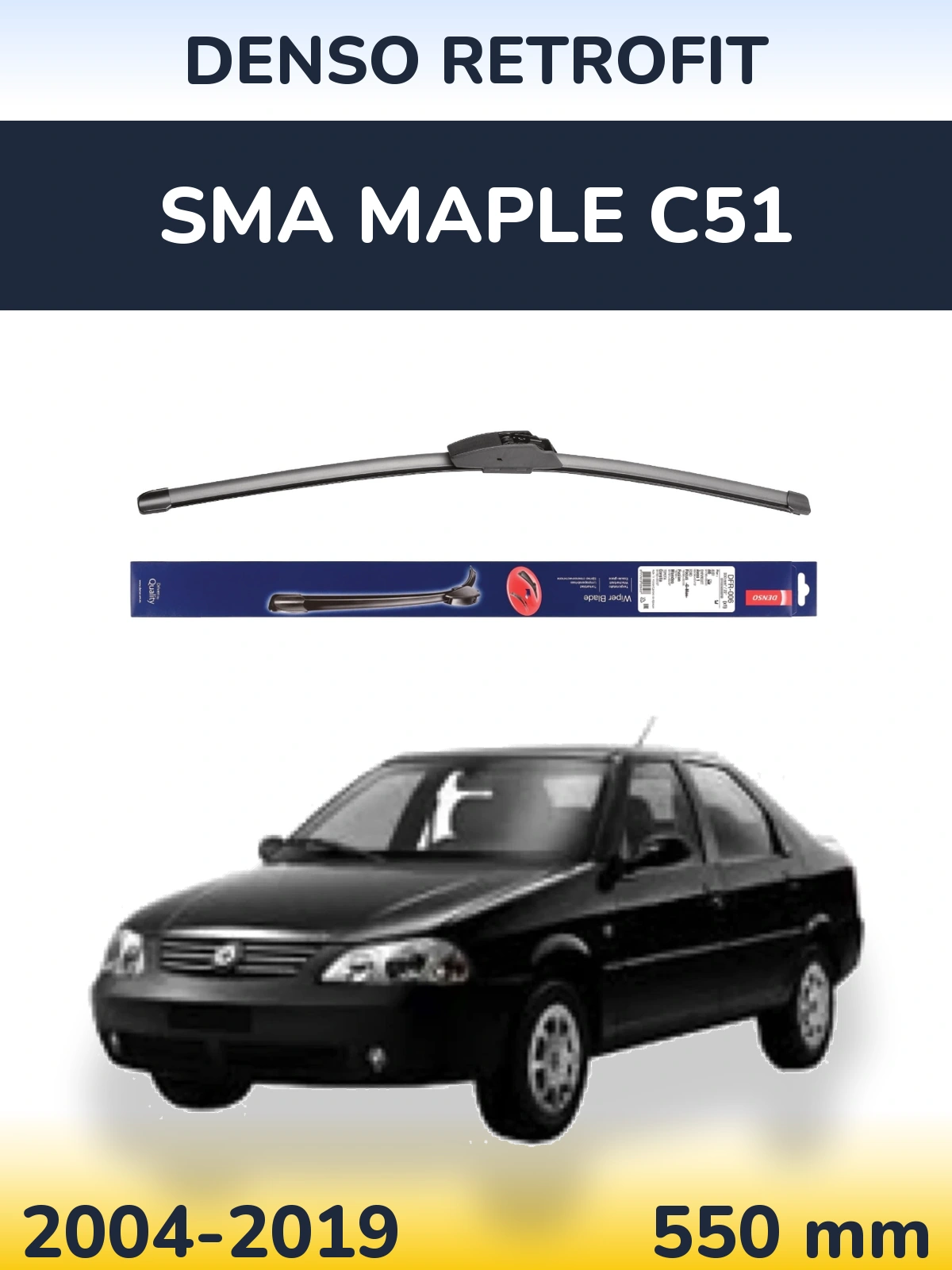 Ștergătoare Denso Retrofit pentru SMA Maple C51