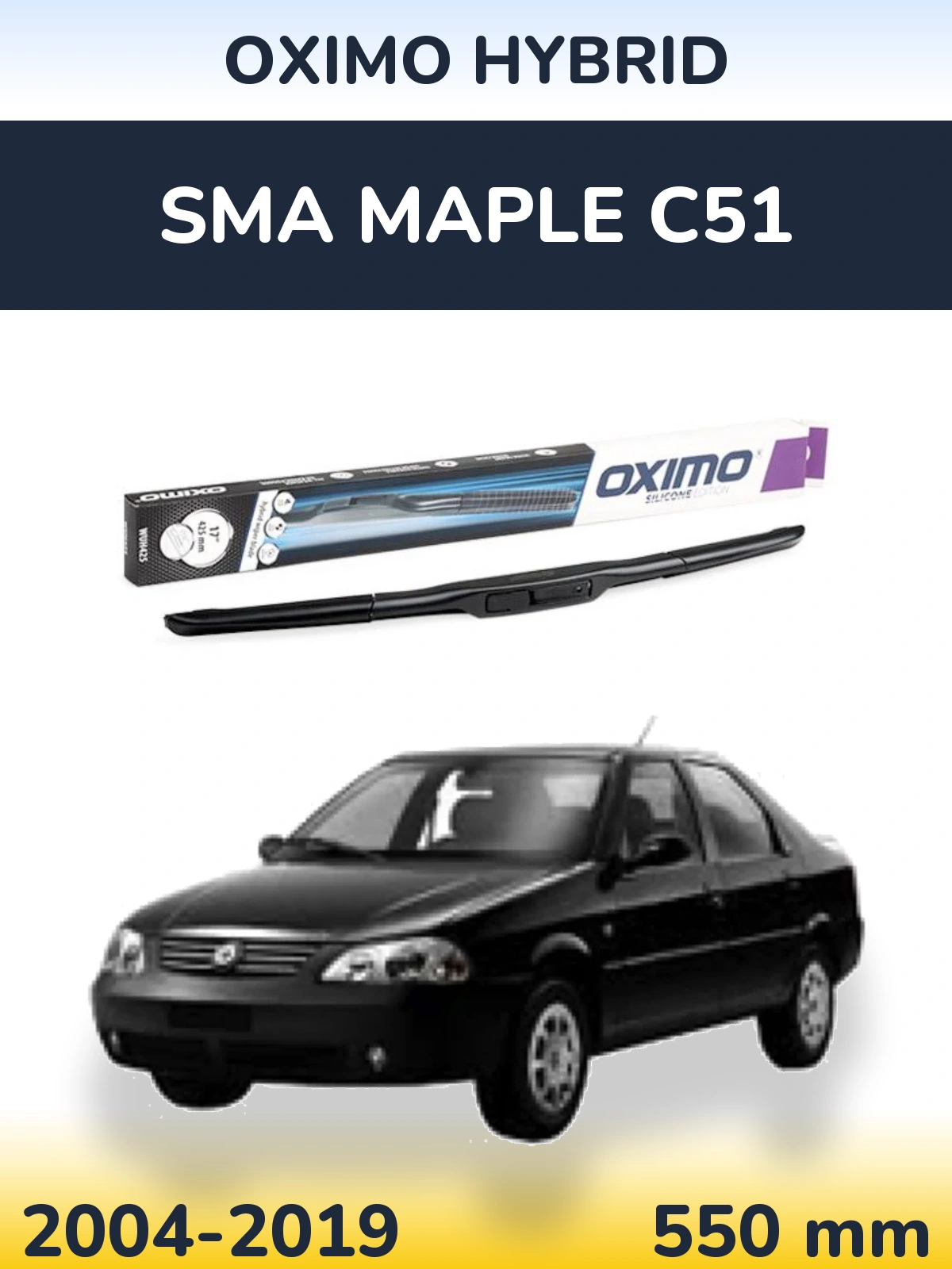 Ștergătoare Oximo Hybrid pentru SMA Maple C51