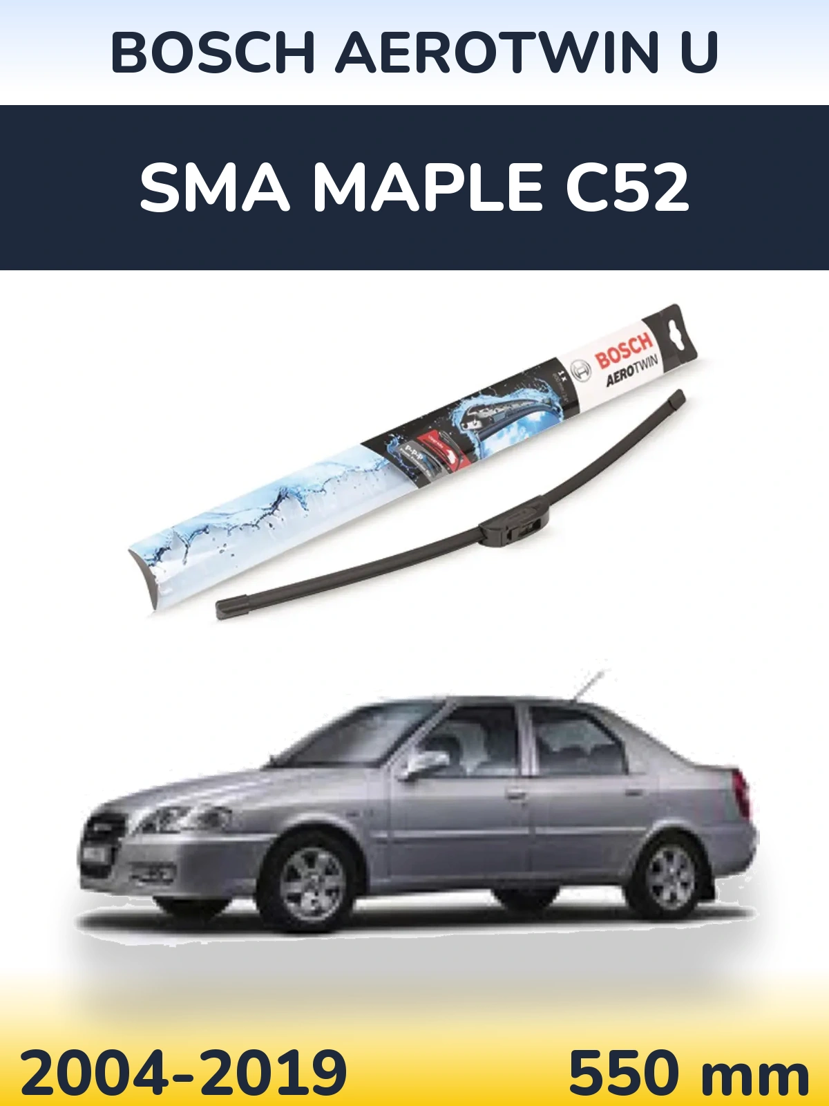 Ștergătoare BOSCH AeroTwin U pentru SMA Maple C52