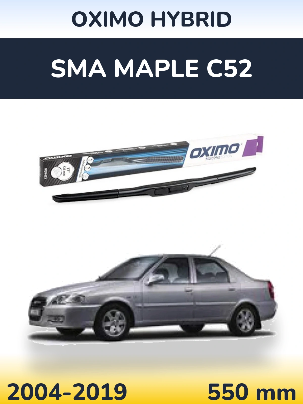 Ștergătoare Oximo Hybrid pentru SMA Maple C52