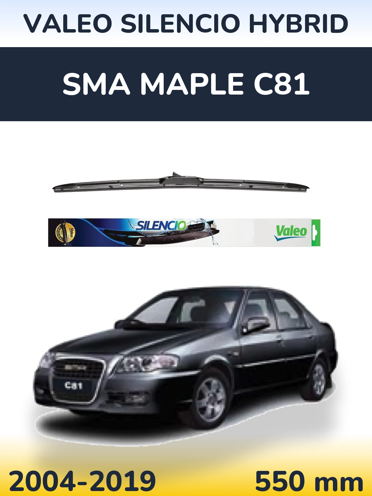 Ștergătoare Valeo Silencio Hybrid pentru SMA Maple C81
