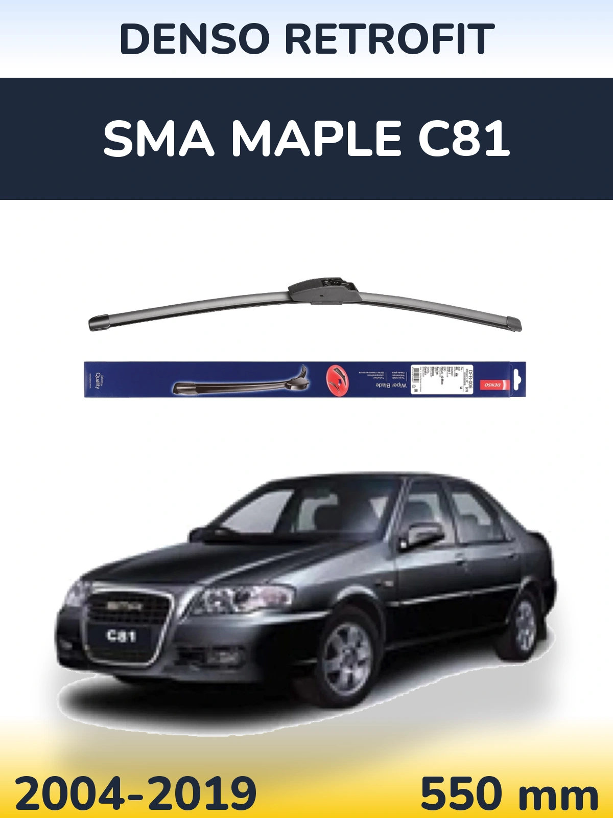 Ștergătoare Denso Retrofit pentru SMA Maple C81