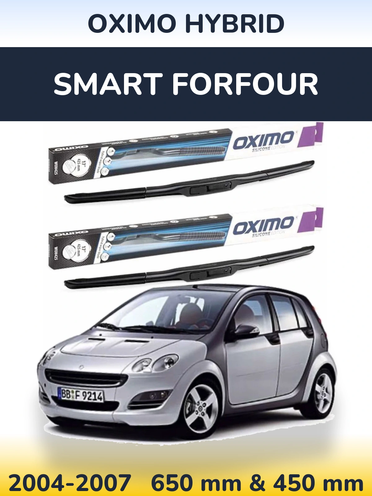 Ștergătoare Oximo Hybrid pentru Smart Forfour