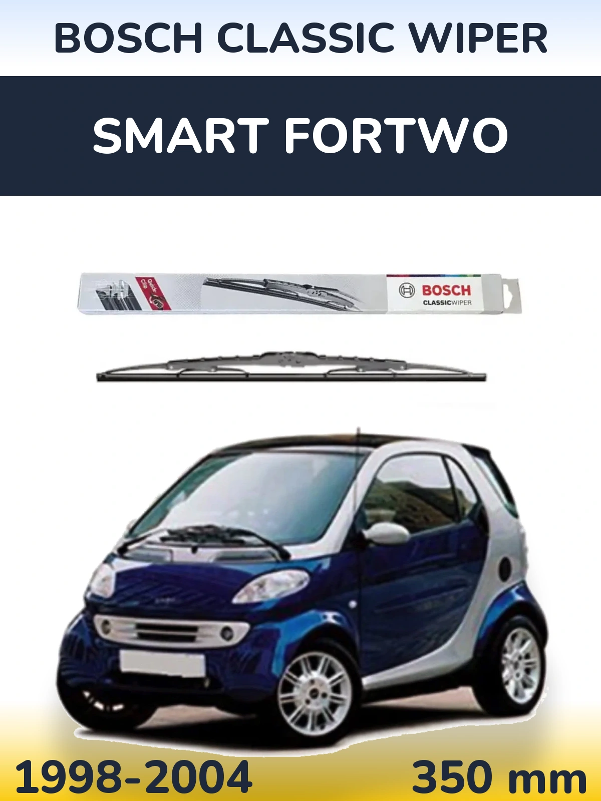 Ștergătoare BOSCH Classic Wiper pentru Smart Fortwo