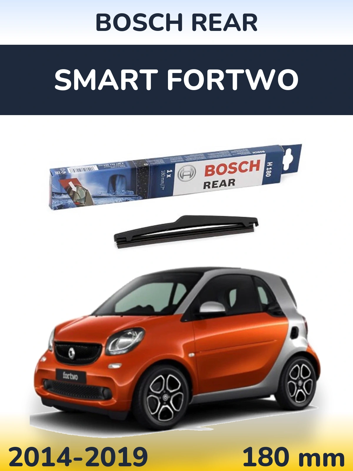 Ștergătoare BOSCH Rear pentru Smart Fortwo