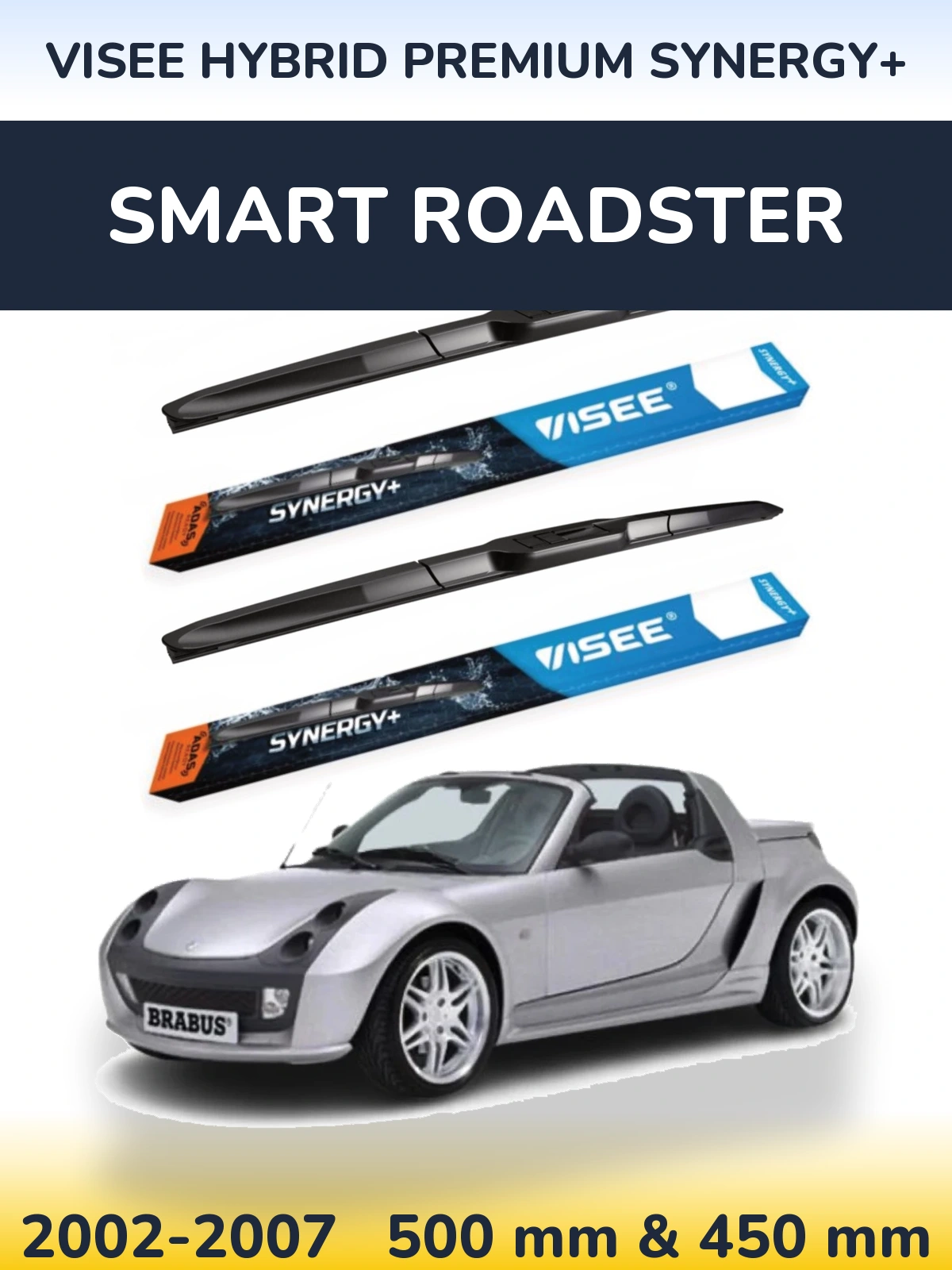 Ștergătoare VISEE HYBRID PREMIUM SYNERGY+ pentru Smart Roadster