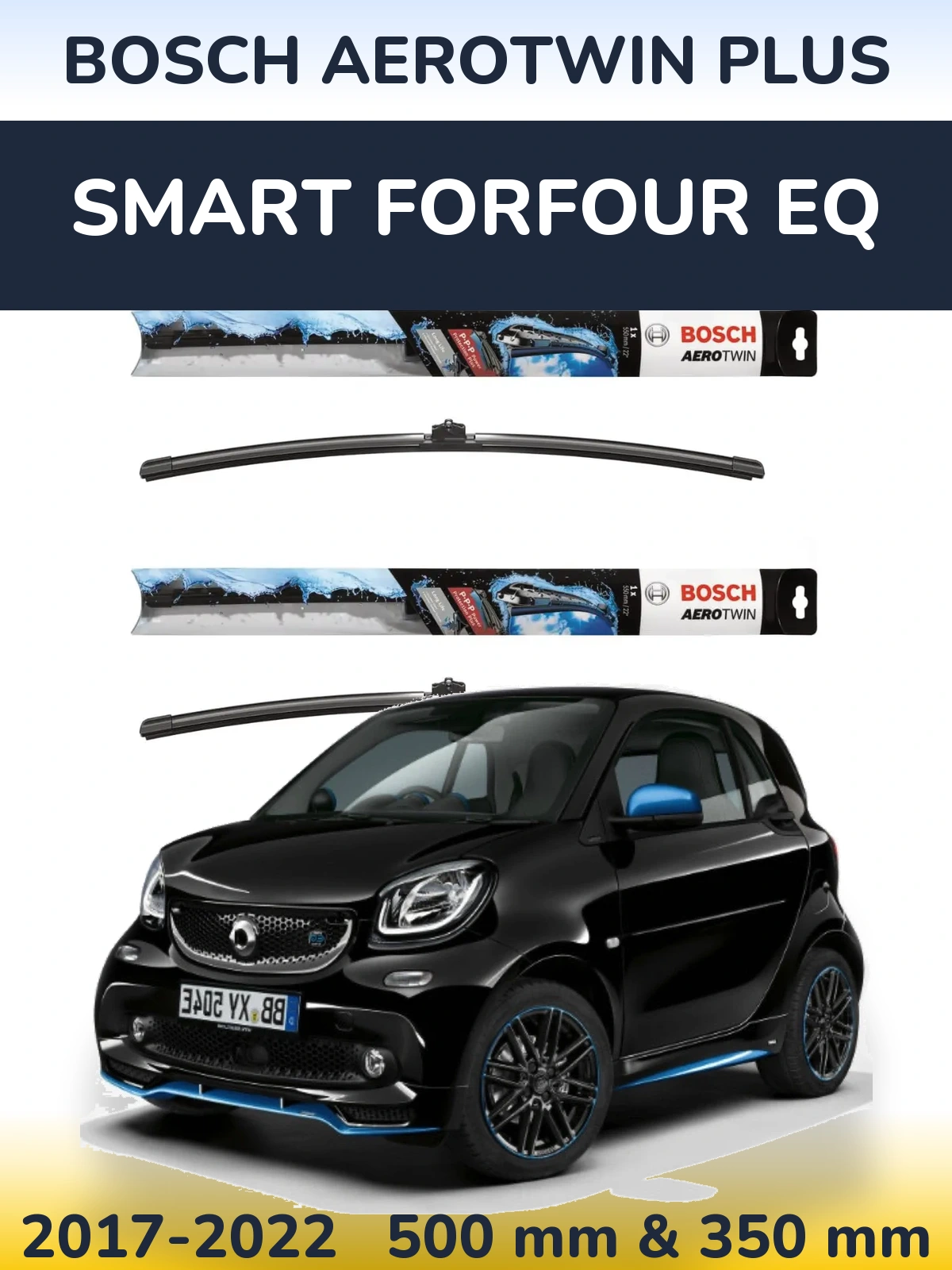 Ștergătoare BOSCH AeroTwin Plus pentru Smart Forfour EQ