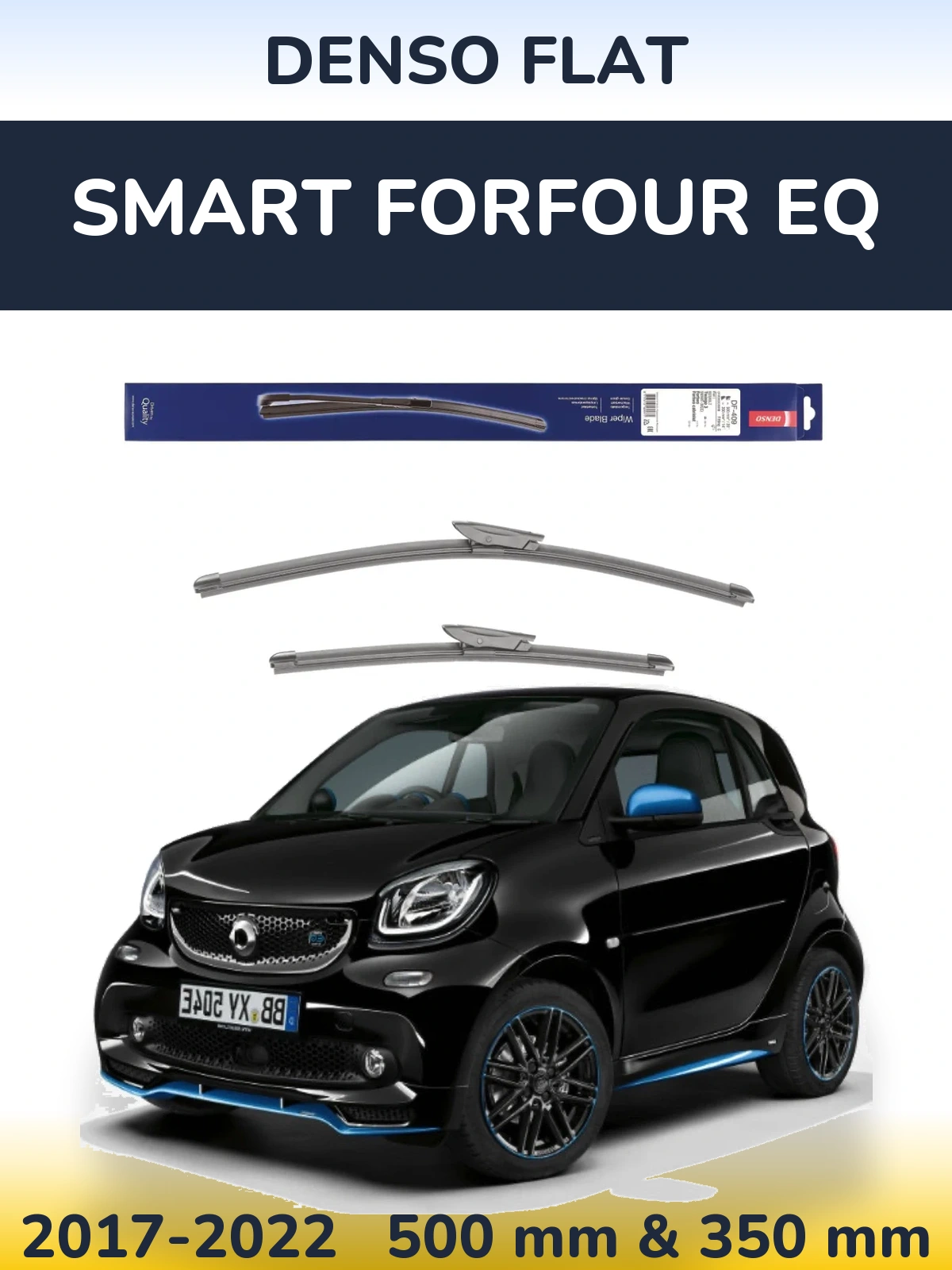 Ștergătoare Denso Flat pentru Smart Forfour EQ