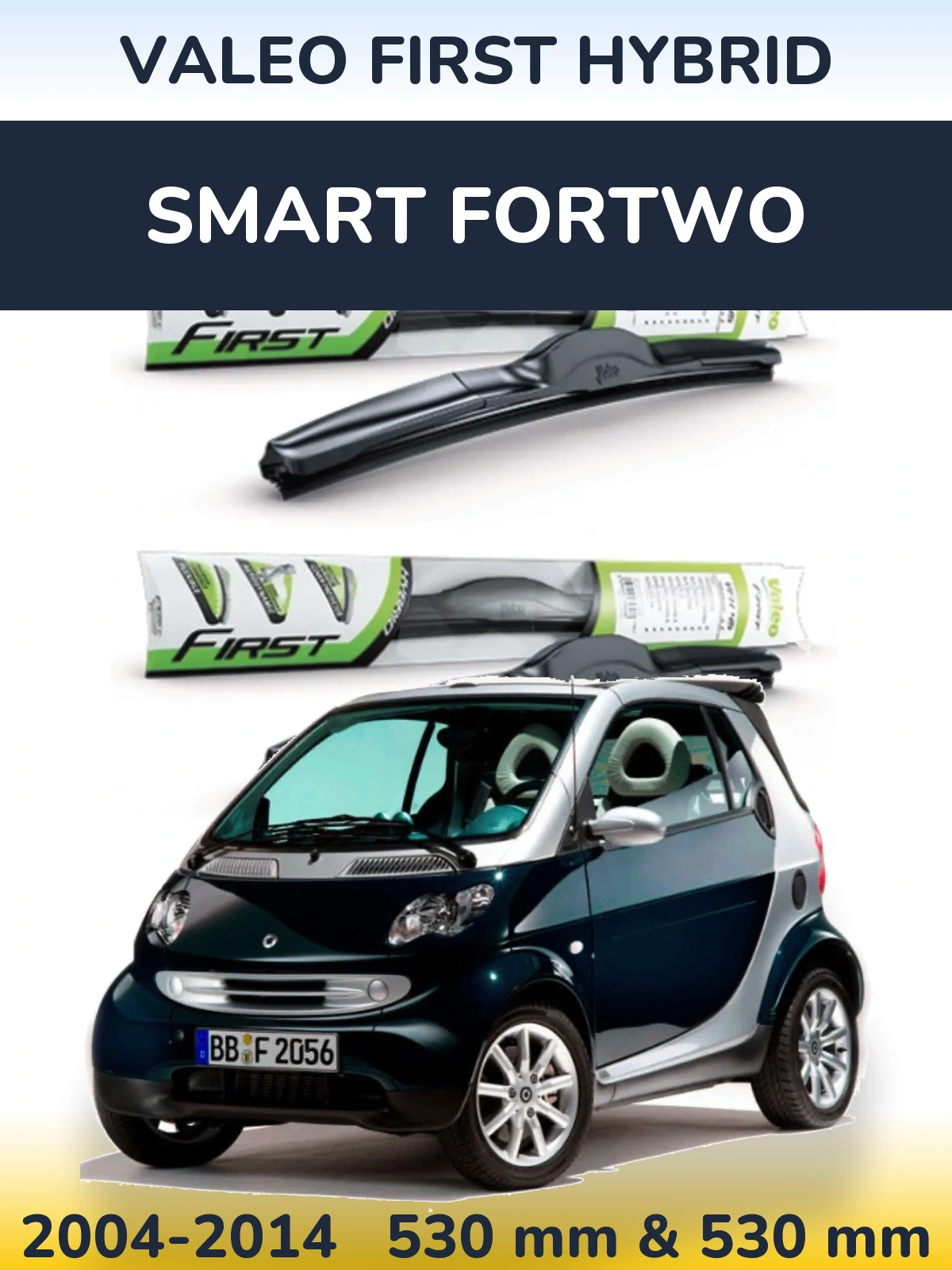 Ștergătoare Valeo First Hybrid pentru Smart Fortwo