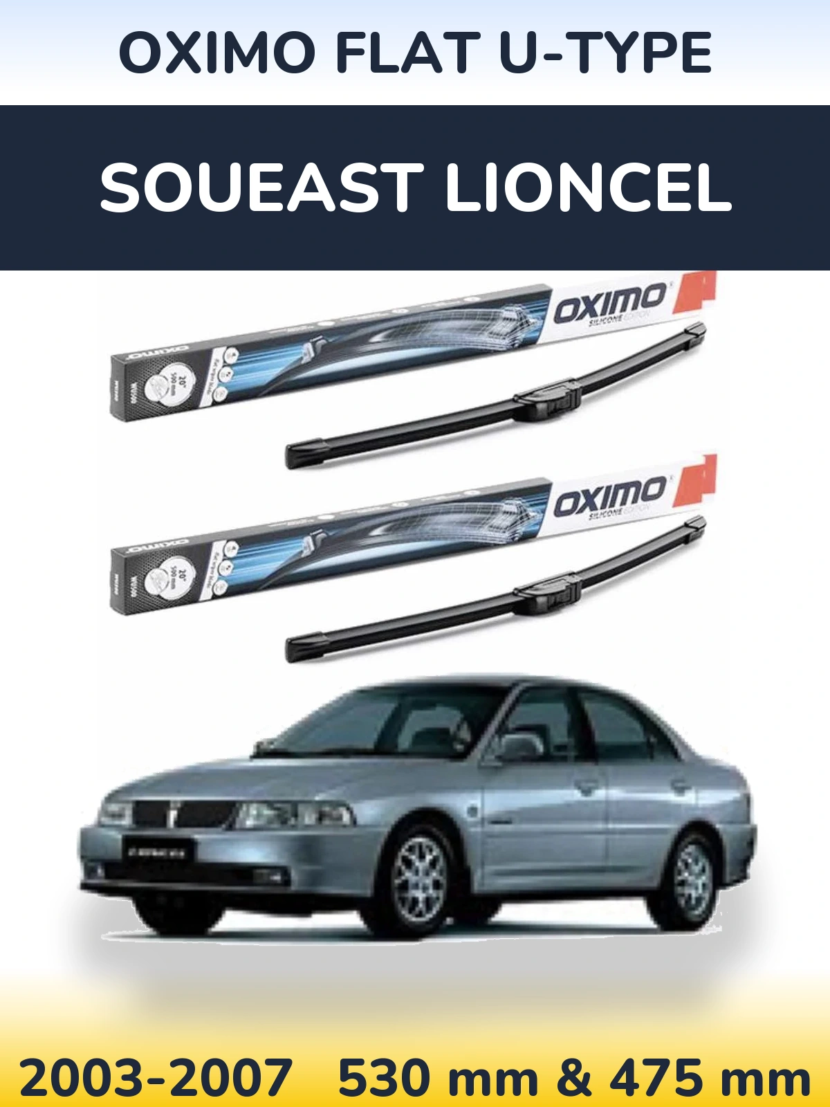 Ștergătoare Oximo Flat U-type pentru Soueast Lioncel