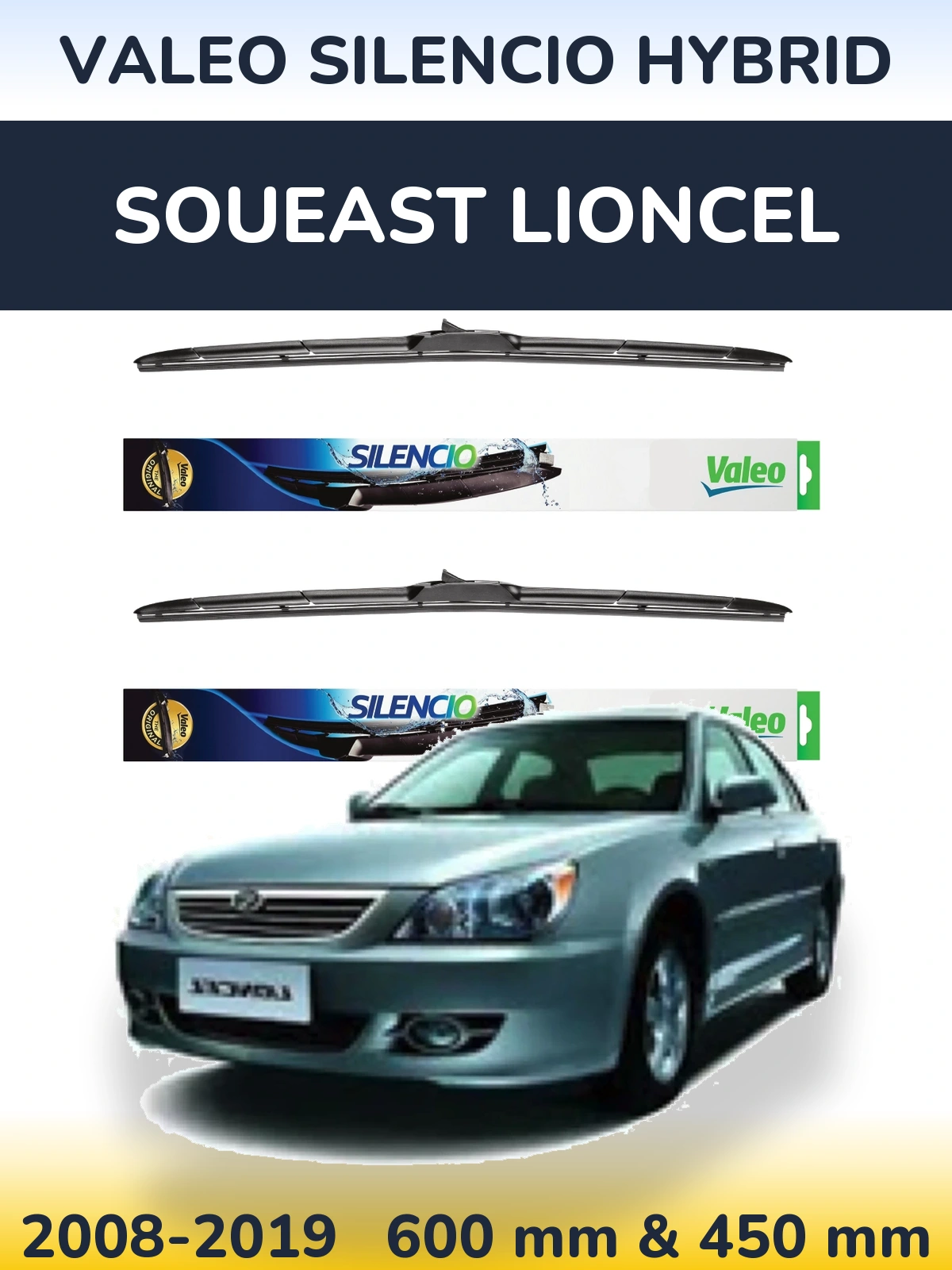 Ștergătoare Valeo Silencio Hybrid pentru Soueast Lioncel