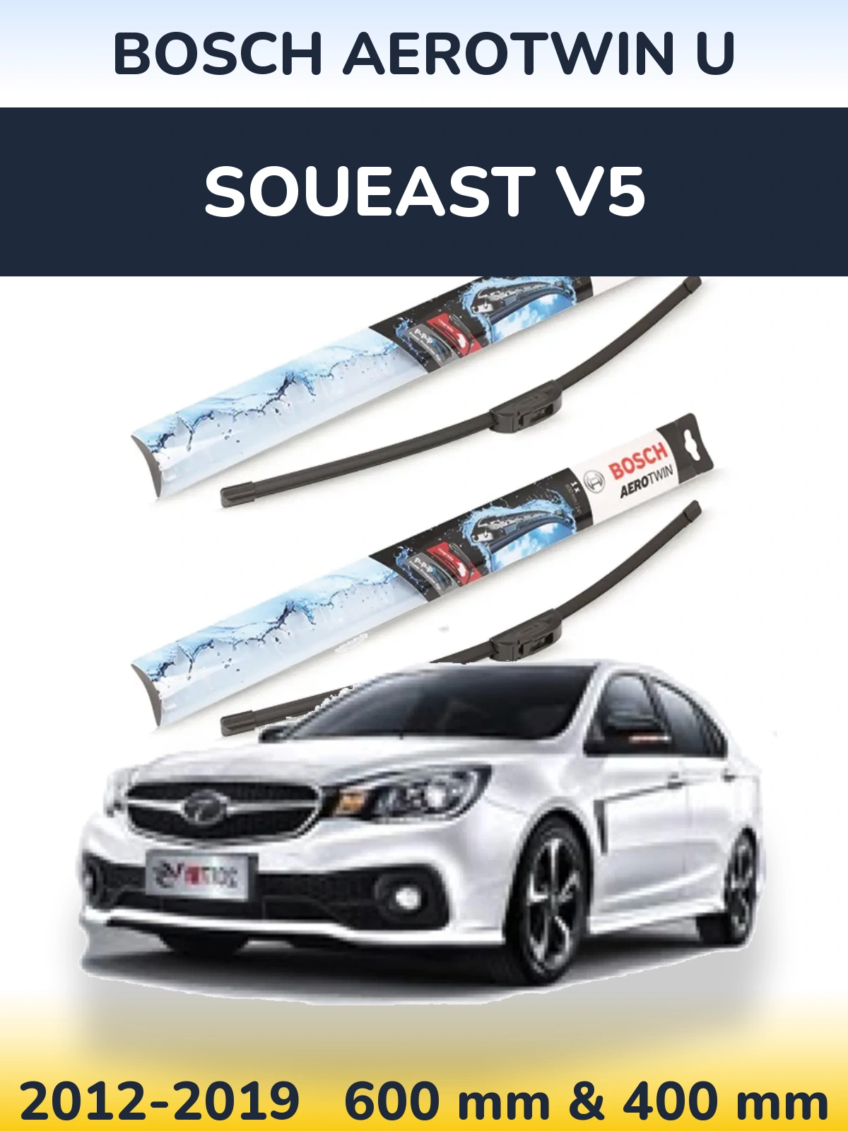 Ștergătoare BOSCH AeroTwin U pentru Soueast V5