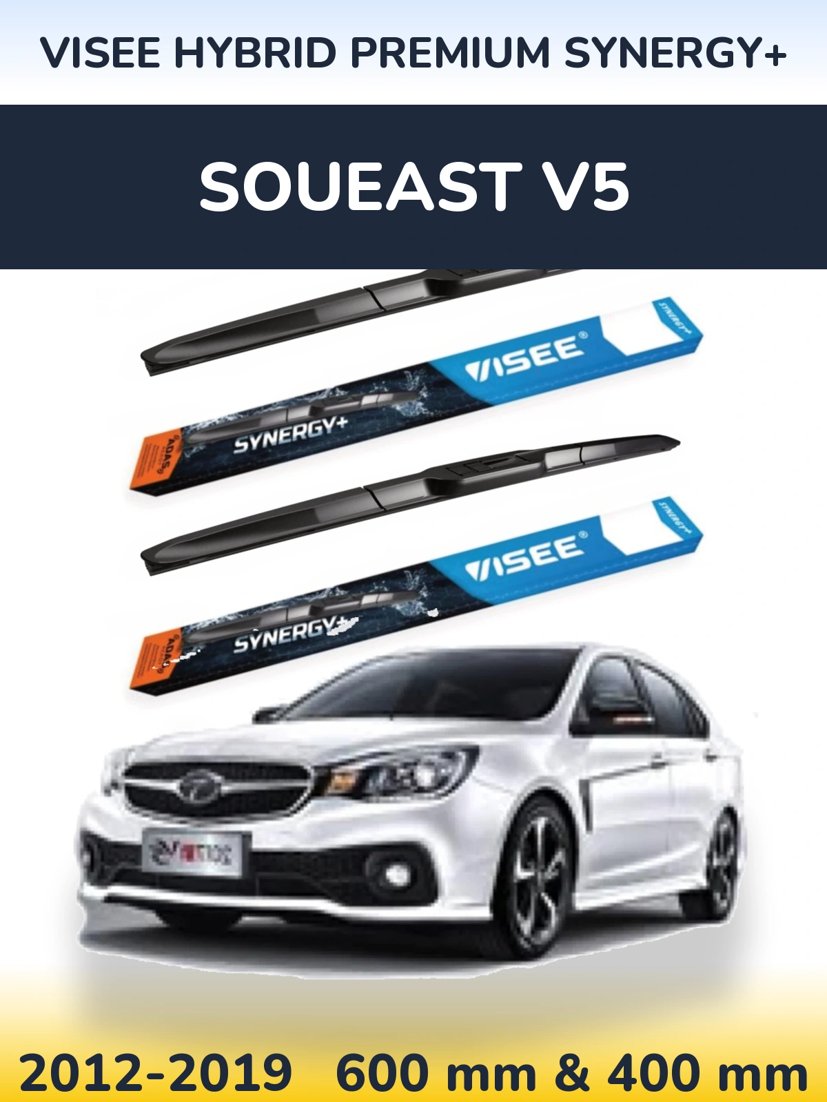 Ștergătoare VISEE HYBRID PREMIUM SYNERGY+ pentru Soueast V5